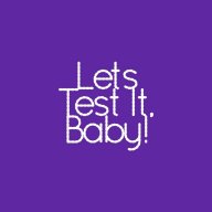 LetsTestItBaby